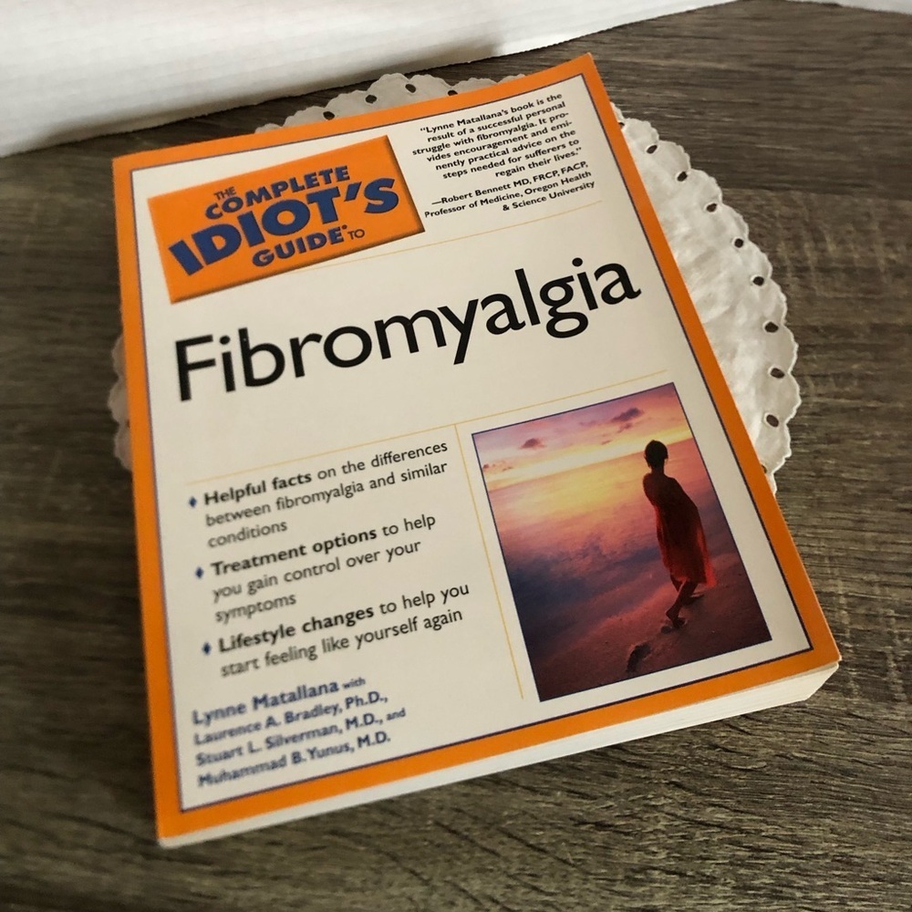 The Complete Idiot's Guide to Fibromyalgia
